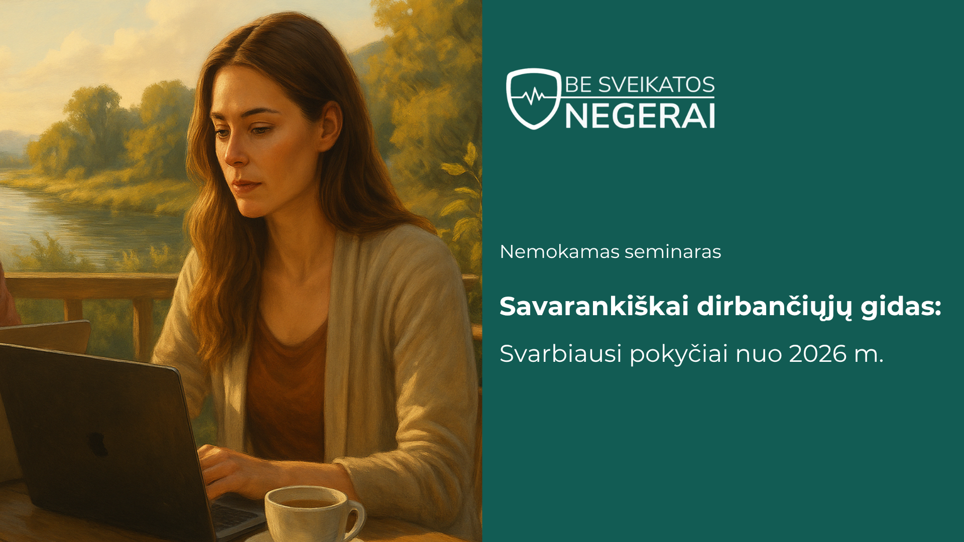 Savarankiškai dirbančiųjų gidas: svarbiausi pokyčiai nuo 2026 m.